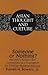 Someone or Nothing?: Nishitani's "Religion and Nothingness as a Foundation for Christian-Buddhist Dialogue (Asian Thought and Culture)