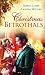 Christmas Betrothals: Mistl...