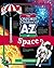 The Oxford Children's A to Z of Space