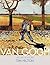 Van Gogh: His Life and Work