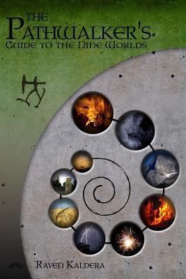 The Pathwalker's Guide to the Nine Worlds (Paperback)