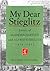 My Dear Stieglitz: Letters of Marsden Hartley and Alfred Stieglitz, 1912-1915