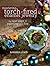 Mastering Torch-Fired Enamel Jewelry by Barbara Lewis