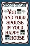 You and Your Spouse in Your Happy House