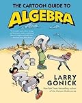 The Cartoon Guide to Algebra