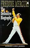 Freddie Mercury : The Definitive Biography