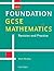 New Foundation GCSE Mathematics (GCSE Mathematics: Revision & Practice)