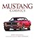 Mustang Classics