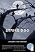 Strike Dog by Joseph Heywood