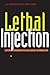 Lethal Injection: Capital P...