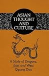 A Study of Dragons, East and West (Asian Thought and Culture)