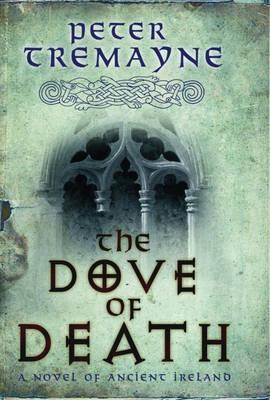 The Dove of Death (Sister Fidelma, #20)