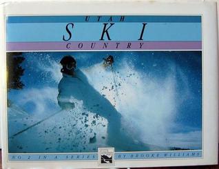 Utah Ski Country (Utah Geographic Series Inc)