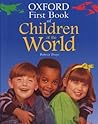 Oxford First Book of Children of World Oxford First Book of Children of World