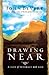 Drawing Near