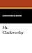 Mr. Clackworthy