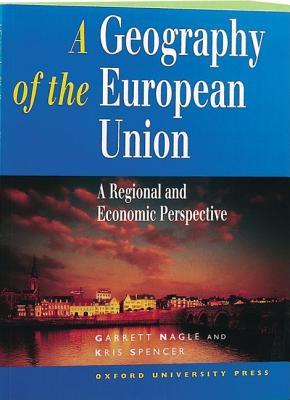 A Geography of the European Union: A Regional and Economic Perspective