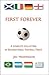 First Forever: A Complete Collection of International Football Firsts