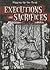Executions and Sacrifices (Digging Up the Dead)