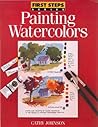 Painting Watercolors (First Steps)