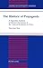 The Rhetoric of Propaganda: A Tagmemic Analysis of Selected Documents of the Cultural Revolution in China (American University Studies)