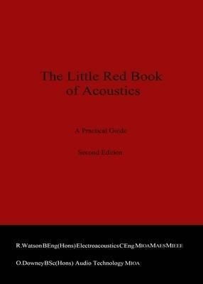 Little Red Book of Acoustics