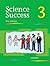 Science Success: Level 3: Pupils' Book 3: Pupil's Book Level 3