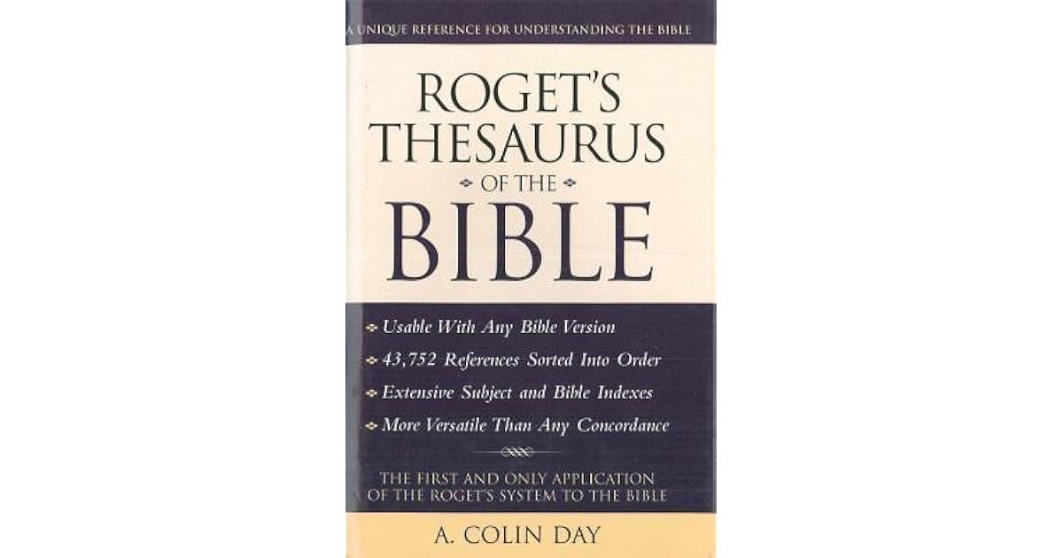 Roget's Thesaurus of the Bible by A. Colin Day