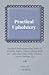Practical Upholstery Detailed Instructions for Chairs of All ... by C. Howes
