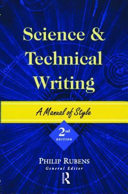 Science and Technical Writing: A Manual of Style (Paperback)