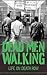 Dead Men Walking: Life on Death Row