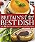 Britain's Best Dish by Daniel  Mills