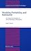 Modality, Probability, and Rationality: A Critical Examination of Alvin Plantinga's Philosophy (American University Studies)
