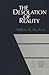 The Desolation of Reality (American University Studies)
