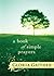A Book of Simple Prayers