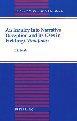 An Inquiry into Narrative Deception and Its Uses in Fielding's «Tom Jones»