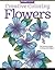 Creative Coloring Flowers: ...