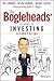 The Bogleheads' Guide to Investing