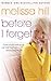 Before I Forget by Melissa Hill
