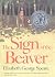 The Sign of the Beaver: A Newbery Honor Award Winner