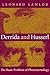 Derrida and Husserl: The Basic Problem of Phenomenology