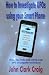 How to Investigate UFOs usi...