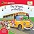 The Wheels on the Bus: A Sing and Learn Book from Babygenius