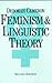 Feminism and Linguistic Theory