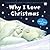 Why I Love Christmas