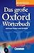 Das Große Oxford Wörterbuch: Englisch Deutsch   Deutsch Englisch ; [Mit Exam Trainer Und Cd Rom]