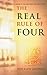 The Real Rule of Four: The Unauthorized Guide to the New York Times #1 Bestseller