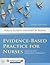 Evidence-Based Practice for Nurses: . (Schmidt, Evidence Based Practice for Nurses)