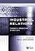 Industrial Relations: Theory and Practice