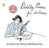Piddly Poems for Children by Benny Bellamacina